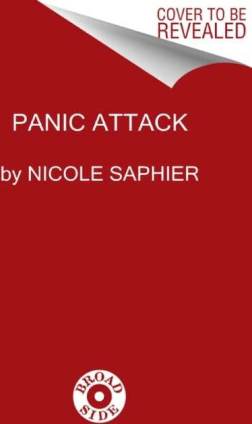 Panic Attack av Nicole M.D. Saphier