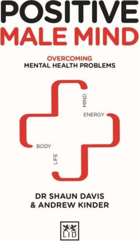 Positive Male Mind av Shaun Davis, Andrew Kinder