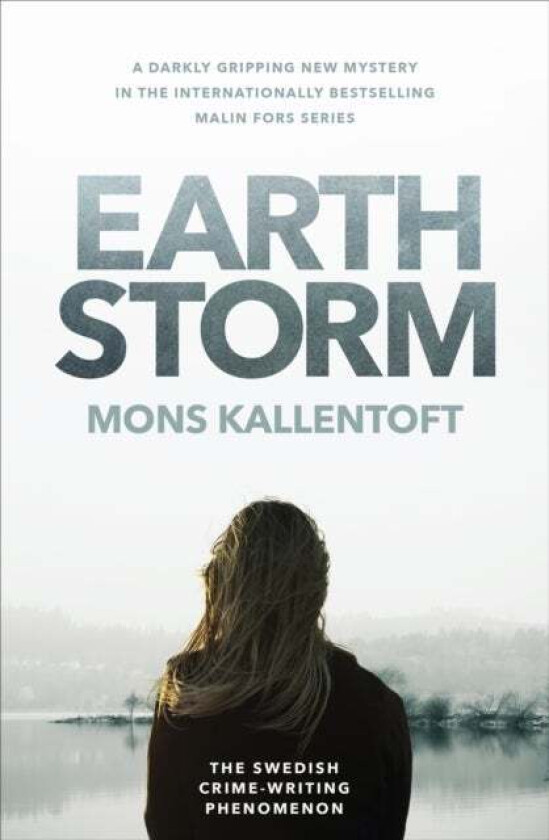 Earth Storm av Mons Kallentoft