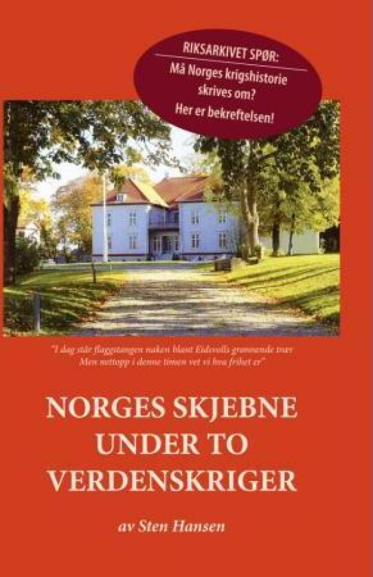 Norges skjebne under to verdenskriger av Sten Hansen