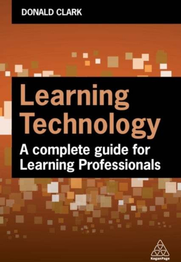 Learning Technology av Donald Clark