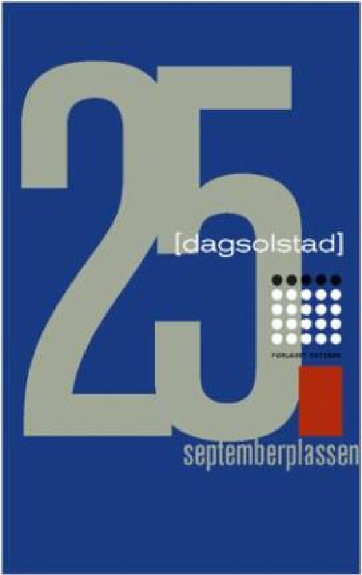 25. september-plassen av Dag Solstad
