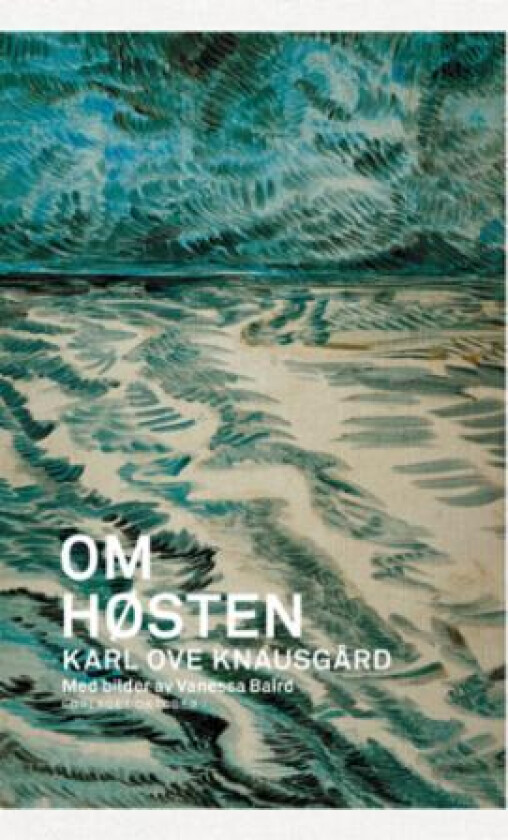 Om høsten av Karl Ove Knausgård