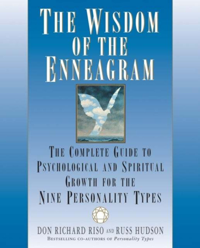 The Wisdom of the Enneagram av Don Richard Riso