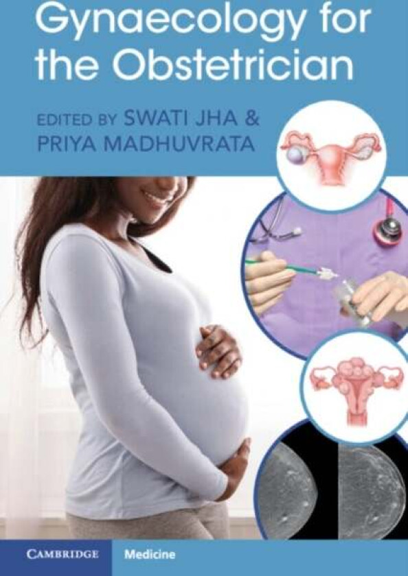 Gynaecology for the Obstetrician