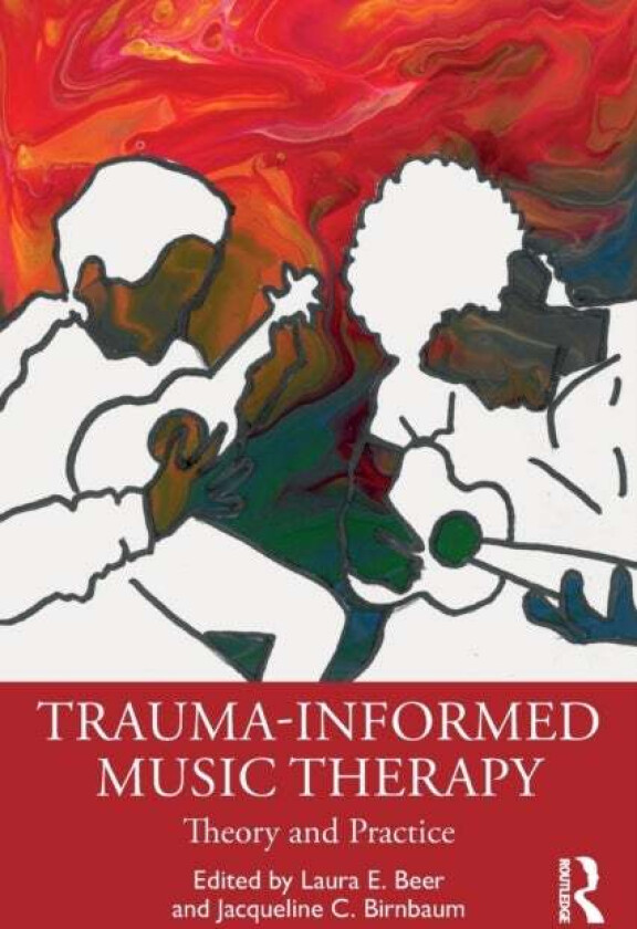 Trauma-Informed Music Therapy