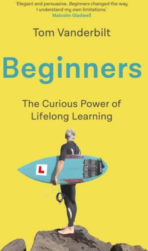 Beginners av Tom Vanderbilt