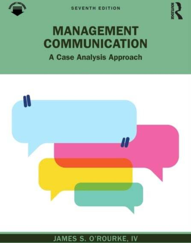 Management Communication av James S. O'Rourke