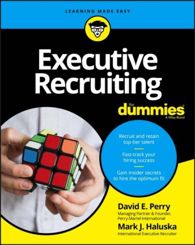 Executive Recruiting For Dummies av David E. Perry, Mark J. Haluska
