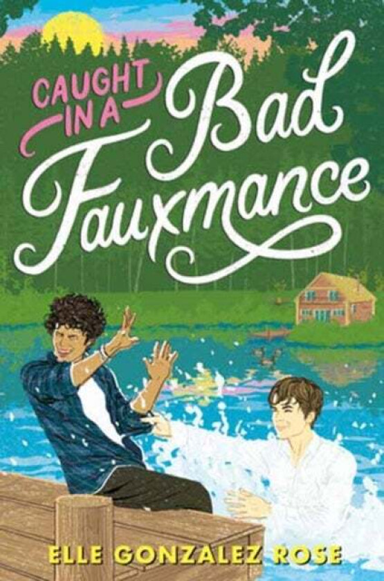 Caught in a Bad Fauxmance av Elle Gonzalez Rose