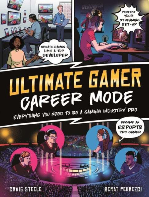 Ultimate Gamer: Career Mode av Craig Steele