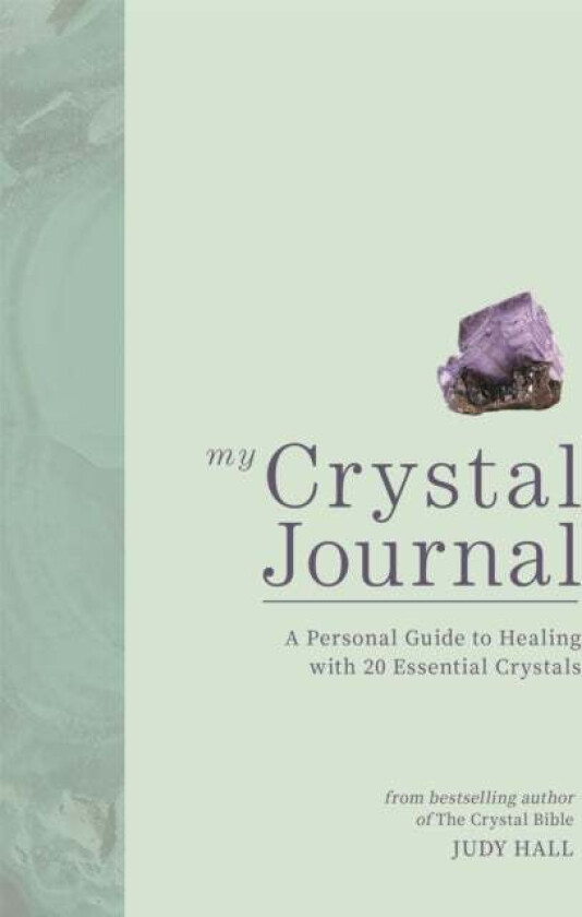 My Crystal Journal av Judy Hall