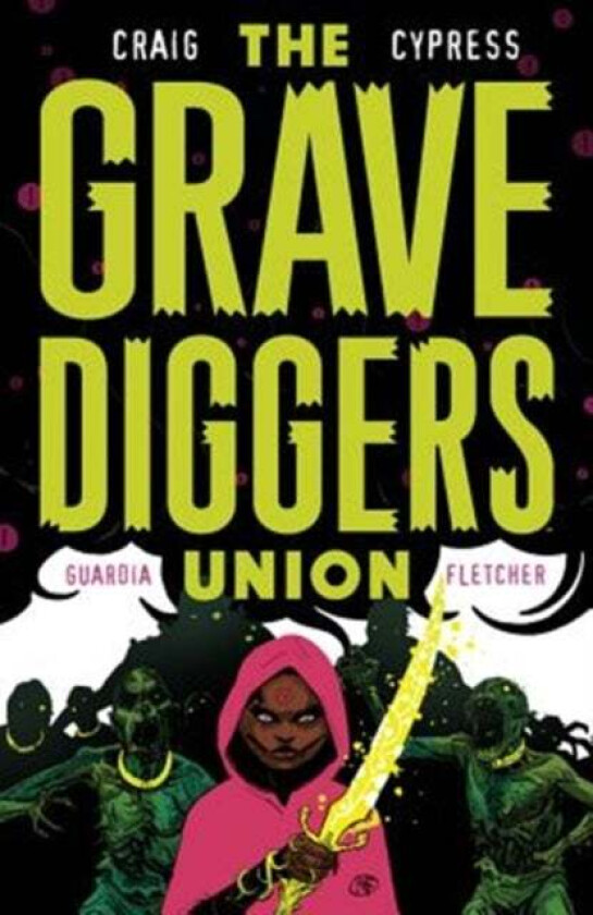 The Gravediggers Union Volume 2 av Wes Craig