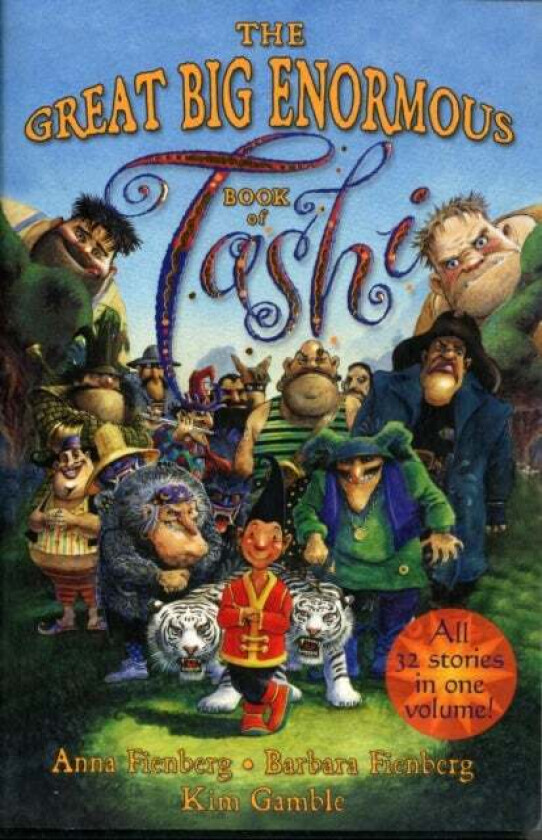 Great Big Enormous Book of Tashi av Anna Fienberg, Barbara Fienberg, Kim Gamble