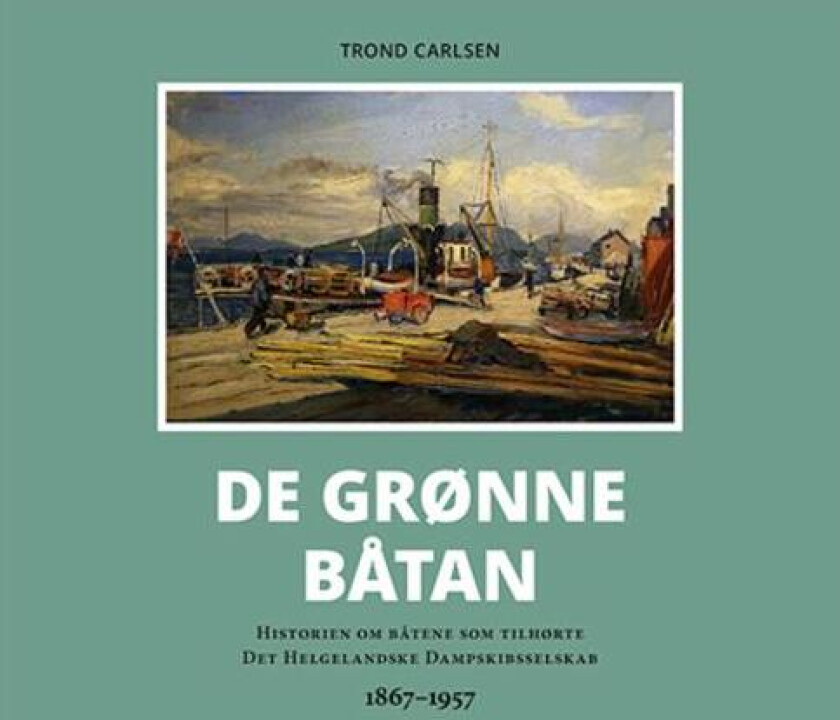 De grønne båtan av Trond Carlsen
