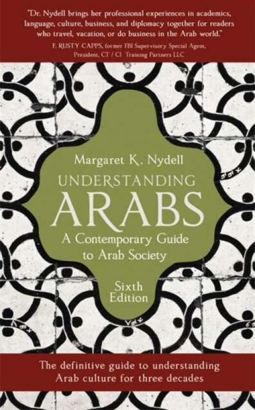 Understanding Arabs av Margaret K. Nydell
