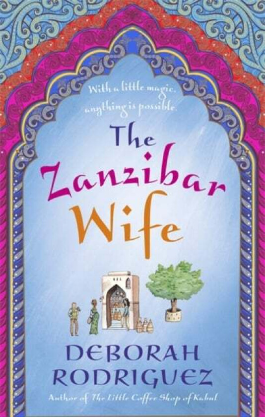 The Zanzibar Wife av Deborah Rodriguez