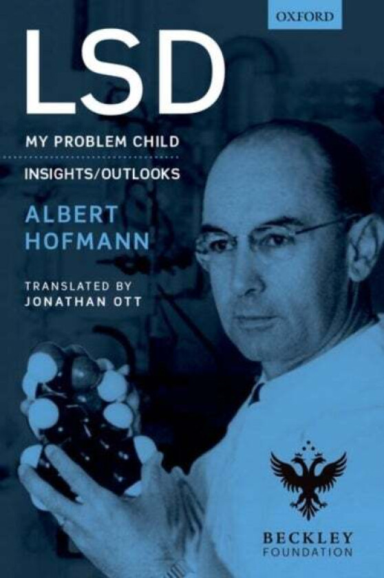 LSD av Albert (Deceased) Hofmann