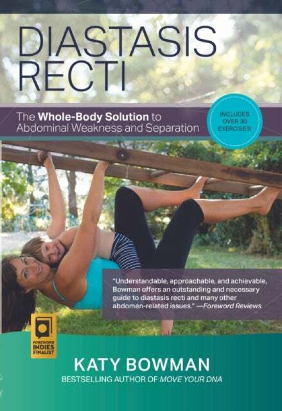 Diastasis Recti av Katy Bowman