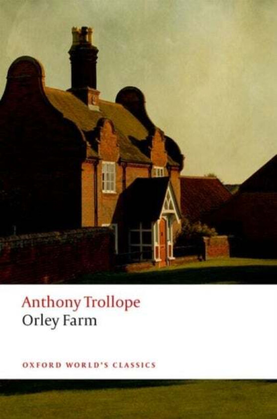 Orley Farm av Anthony Trollope