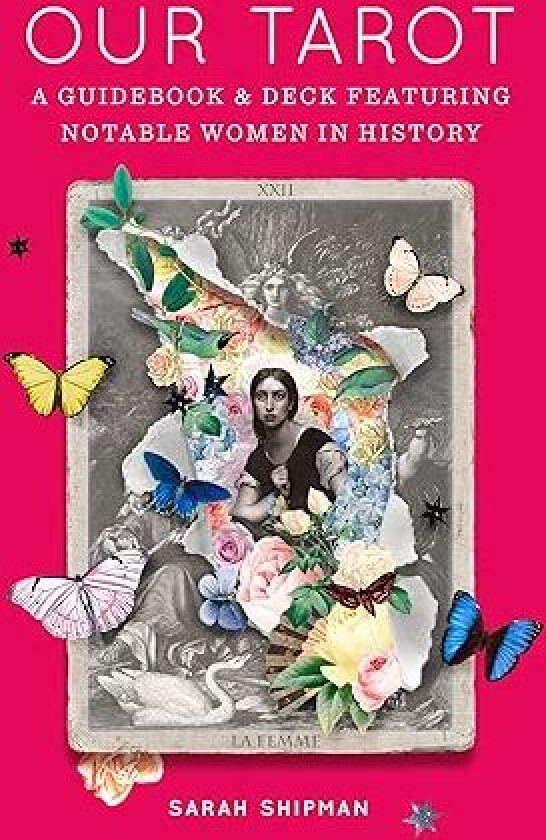 Our Tarot av Sarah Shipman