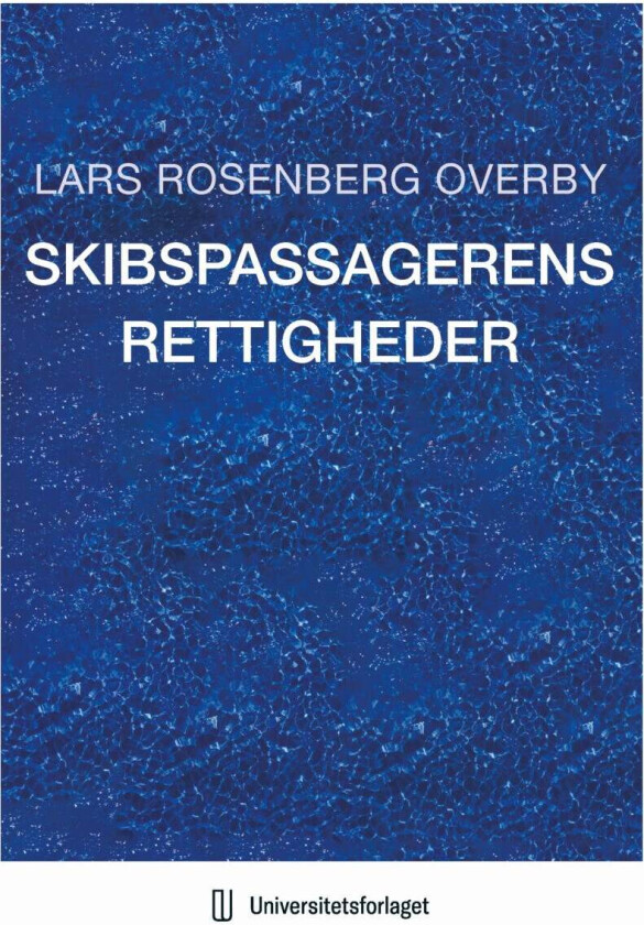 Skibspassagerens rettigheder av Lars Rosenberg Overby