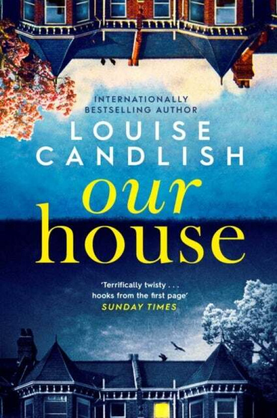 Our house av Louise Candlish