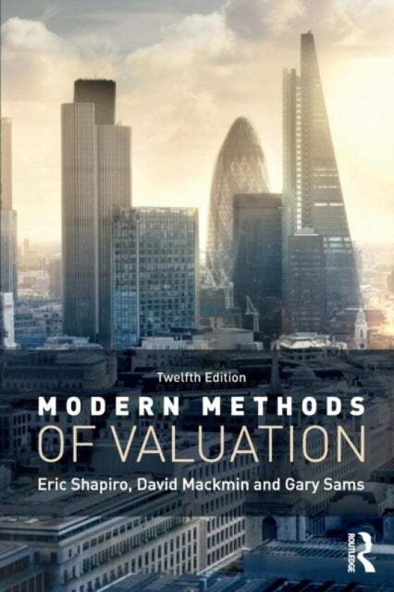 Modern Methods of Valuation av Eric (PhD Director Center for Promoting Shapiro