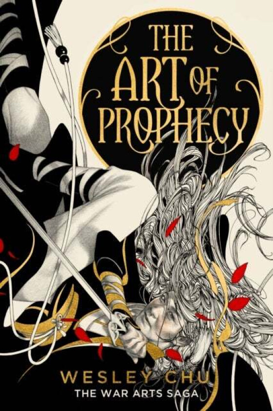 The Art of Prophecy av Wesley Chu