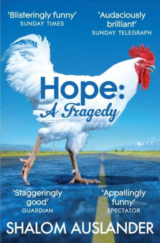 Hope: A Tragedy av Shalom Auslander