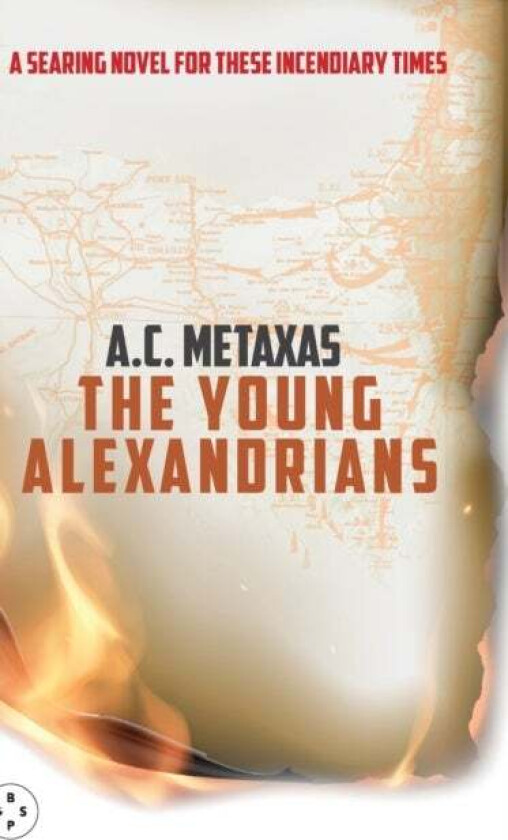THE YOUNG ALEXANDRIANS av A.C. Metaxas