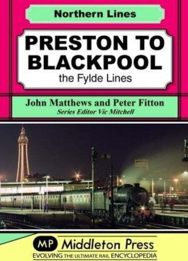 Preston To Blackpool av John Matthews