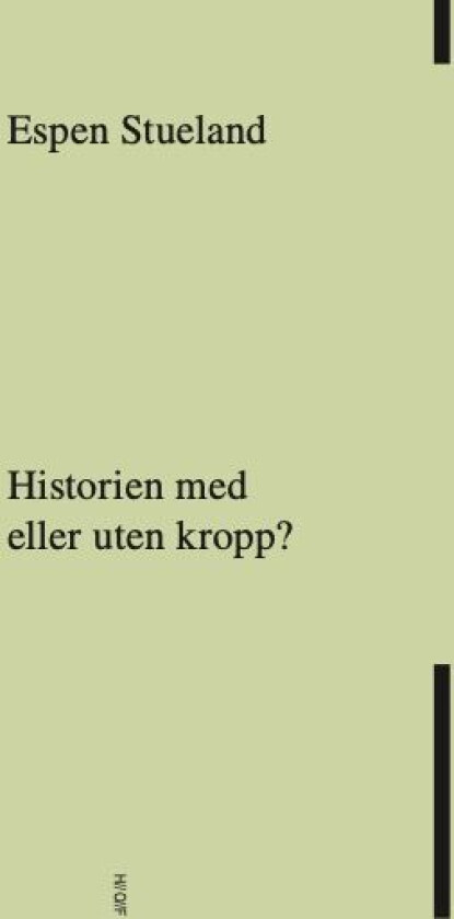 Historien med eller uten kropp? av Espen Stueland