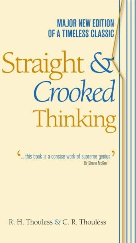 Straight and Crooked Thinking av Robert Henry Thouless