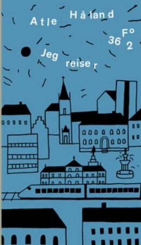 Jeg reiser av Atle Håland