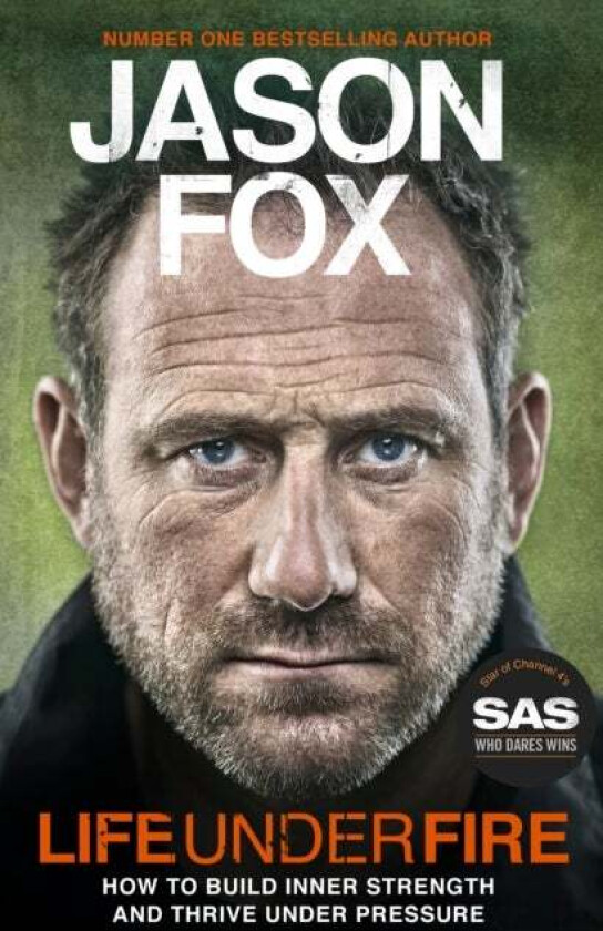 Life Under Fire av Jason Fox