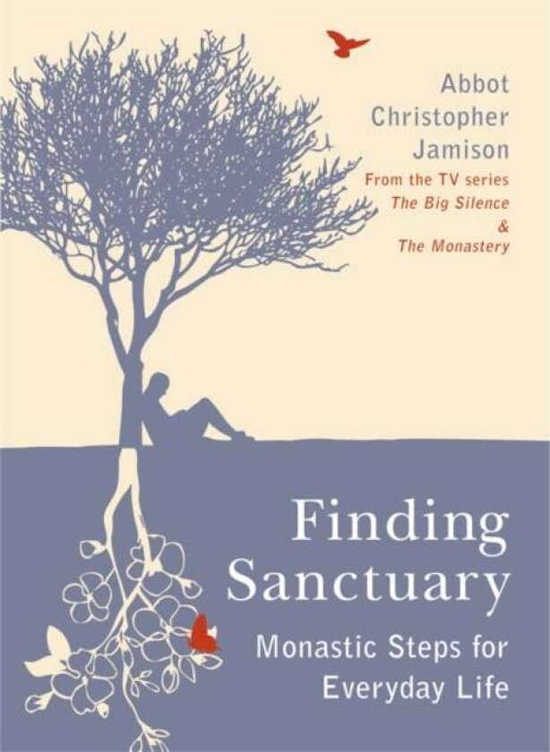 Finding Sanctuary av Fr. Christopher OSB Jamison