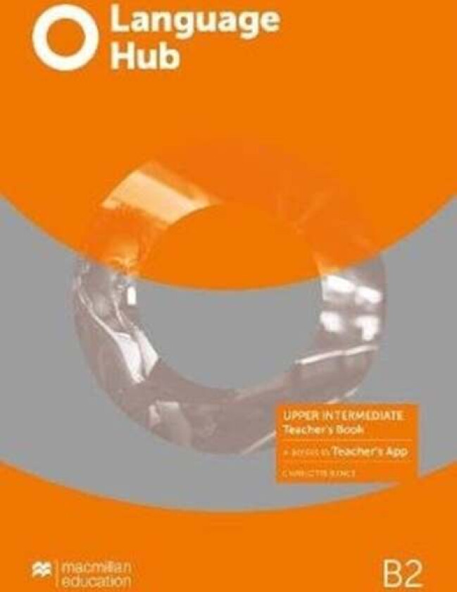 Language Hub Upper Intermediate Teacher's Book with Teacher's App av Charlotte Rance
