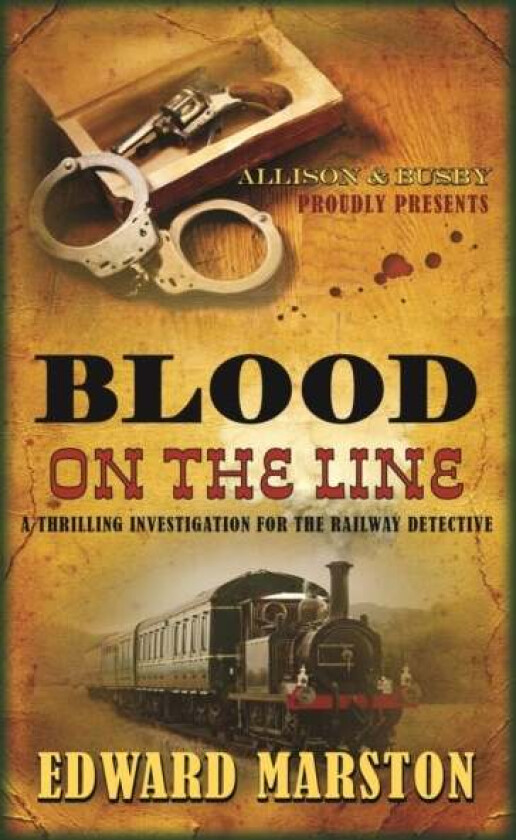 Blood on the Line av Edward Marston