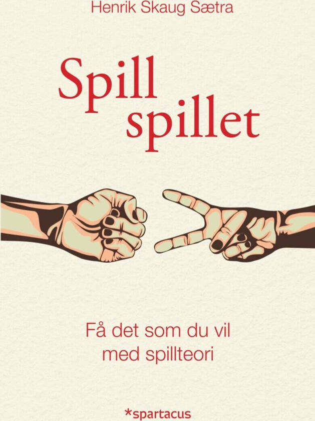 Spill spillet av Henrik Skaug Sætra