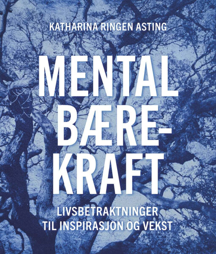 Mental bærekraft av Katharina Ringen Asting