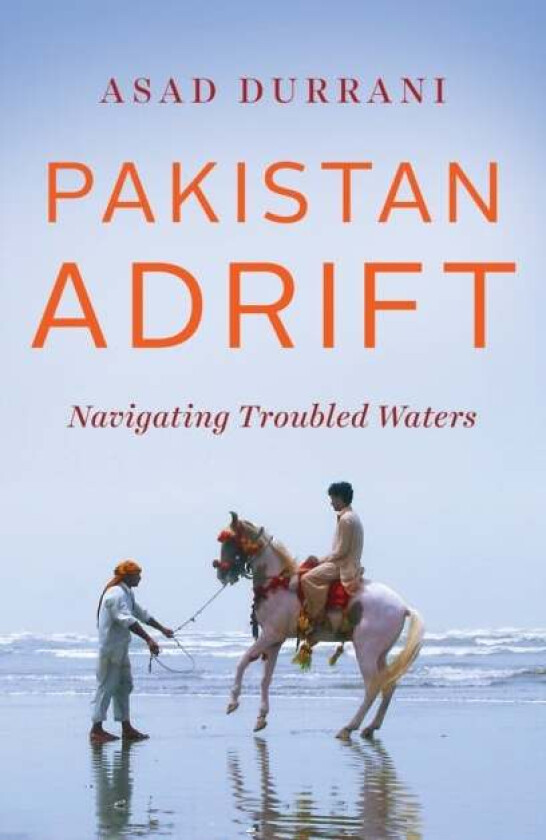 Pakistan Adrift av Asad Durrani