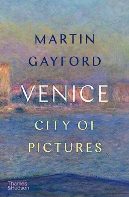 Venice av Martin Gayford