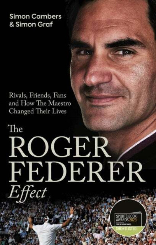 The Roger Federer Effect av Simon Cambers, Simon Graf