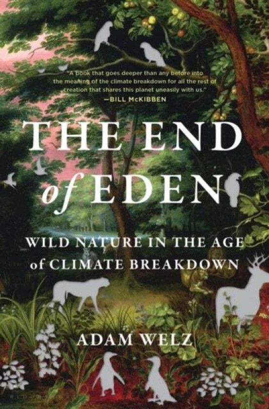The End of Eden av Adam Welz