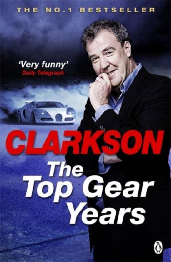 The Top Gear Years av Jeremy Clarkson