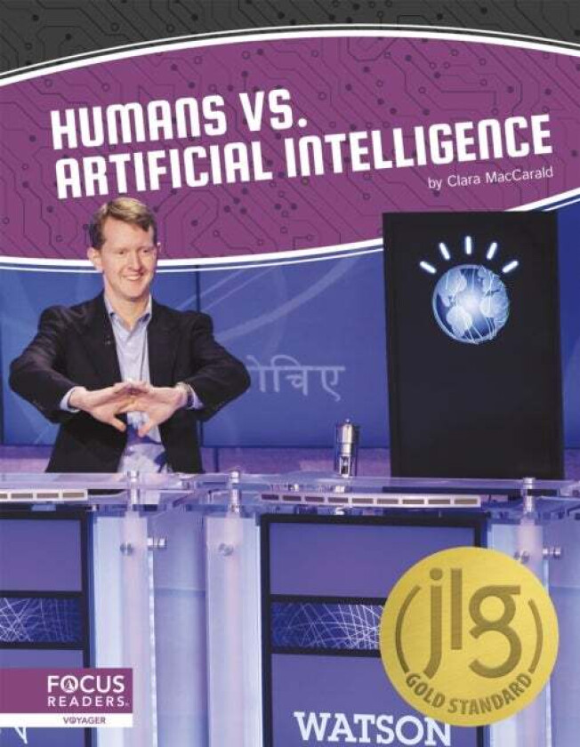 Artificial Intelligence: Humans vs. Artificial Intelligence av Clara MacCarald