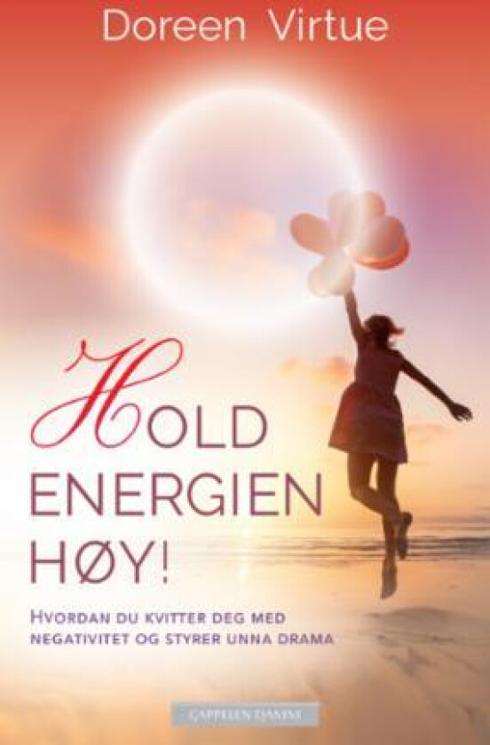 Hold energien høy! av Doreen Virtue