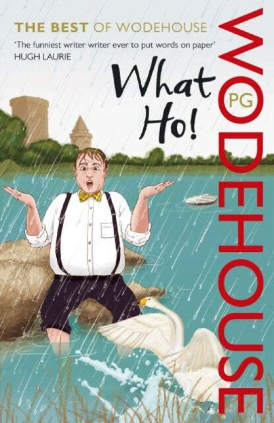 What Ho! av P.G. Wodehouse