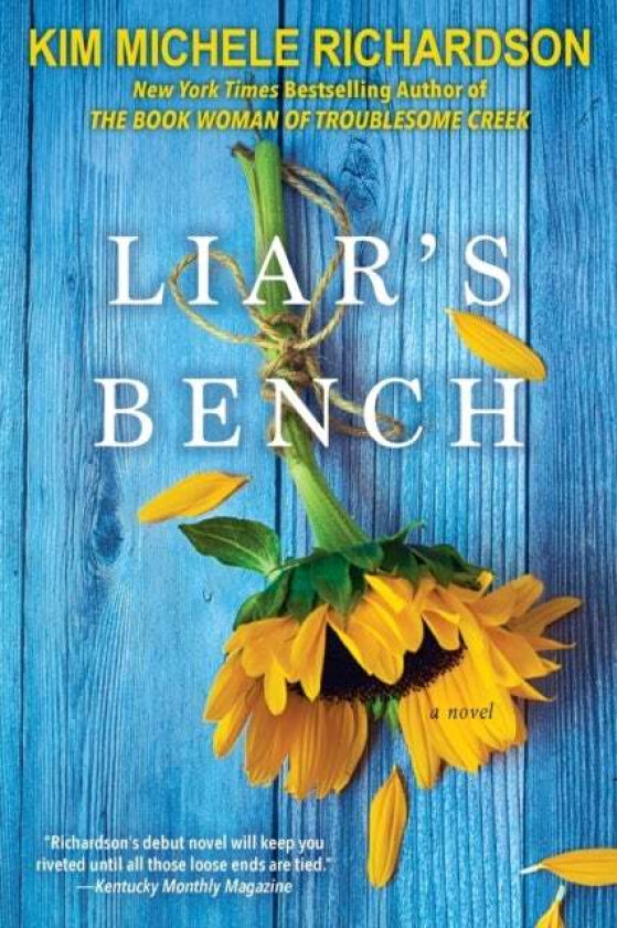 Liar's Bench av Kim Michele Richardson